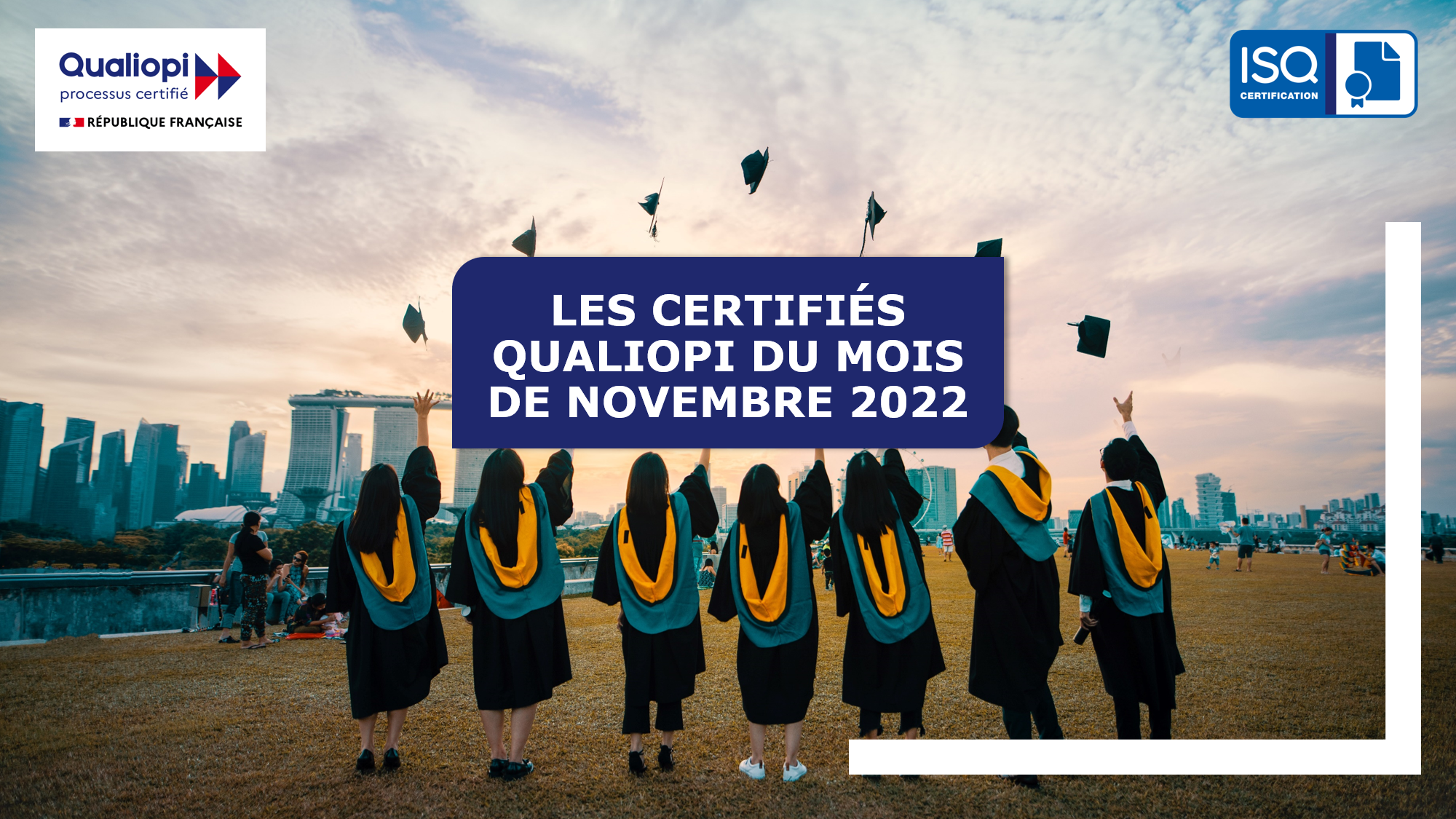 Les certifiés Qualiopi du mois de novembre 2022